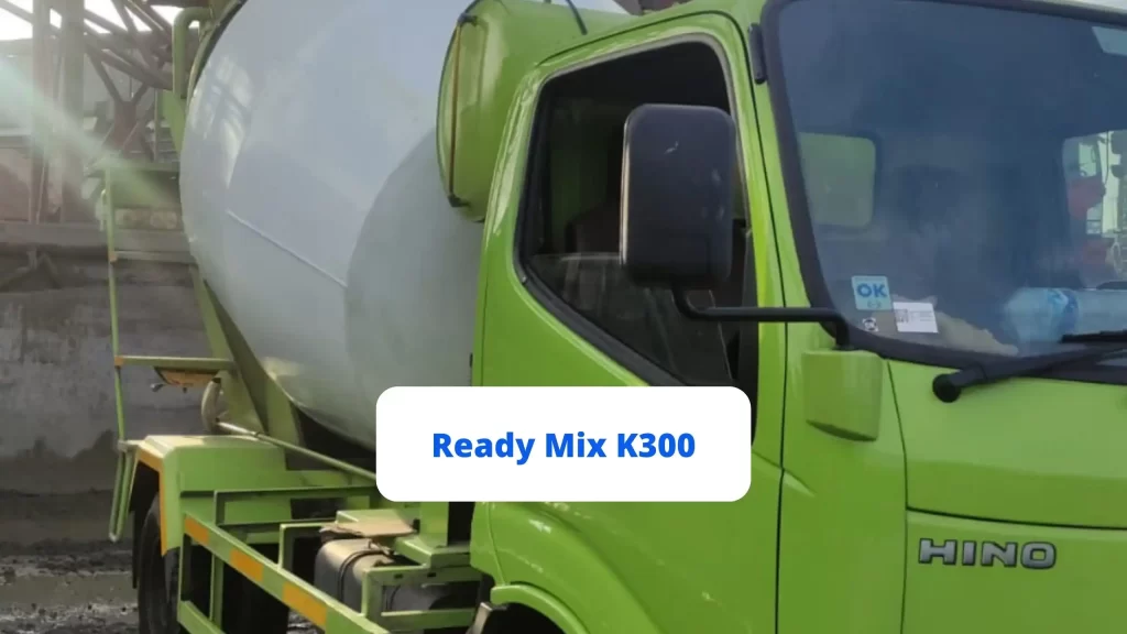 Ready Mix K300