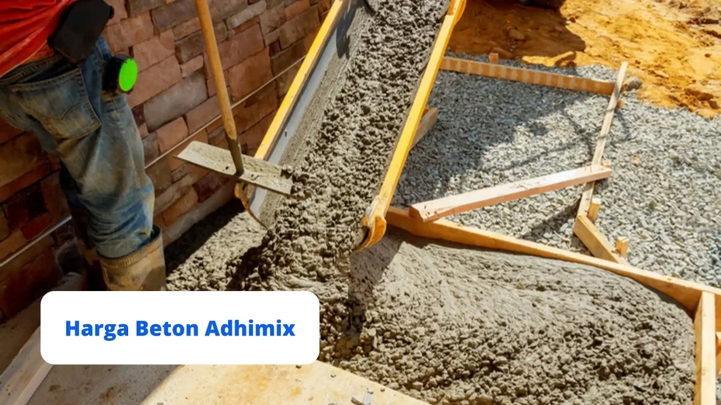 Harga Beton Adhimix