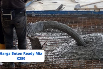 Harga Beton Ready Mix K250