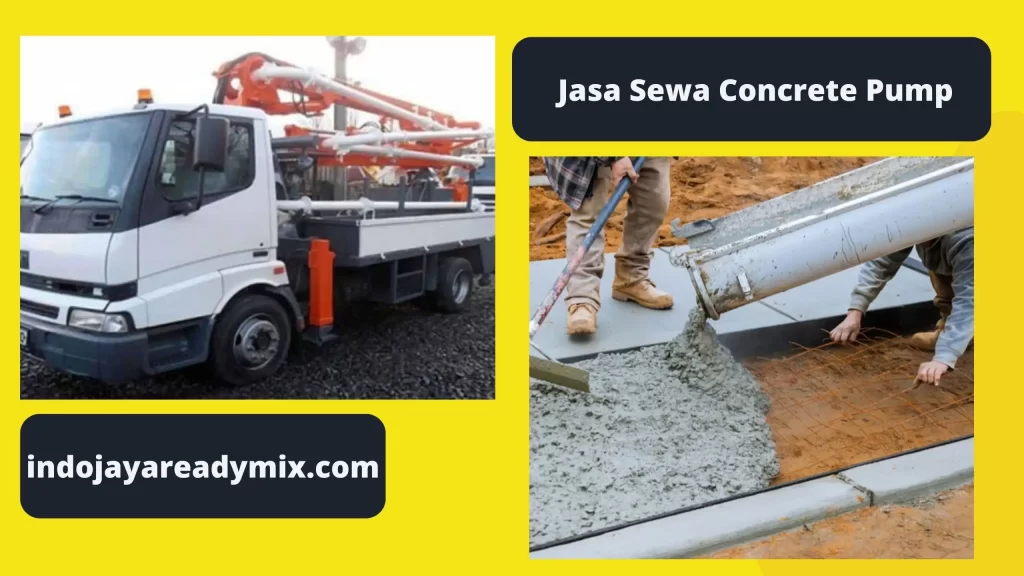 Jasa Sewa Concrete Pump