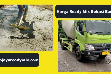 Harga Ready Mix Bekasi Barat